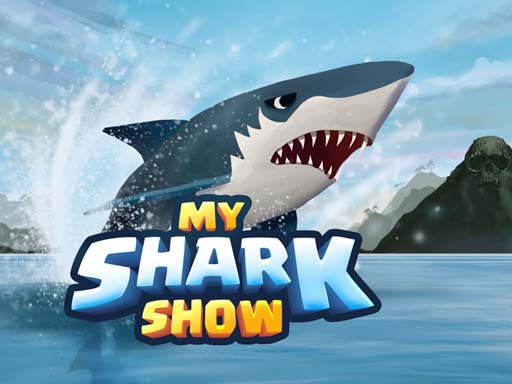 My Shark Show Game